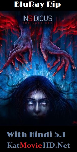 Insidious The Last Key 2018 BluRay Hindi 5.1 + English 480p 720p 1080p Dual Audio x264 | HEVC