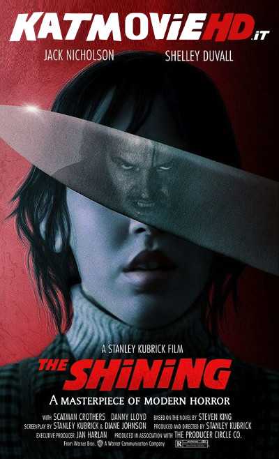 Download The Shining (1980) Hindi Dual Audio BRRIP 480p 720p 1080p On KatmovieHD.pw