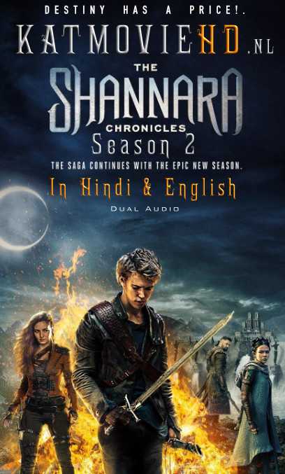 The Shannara Chronicles Season 2 (Hindi) Complete 720p Web-DL Dual Audio [हिंदी 5.1 – English] | The Shannara Chronicles 2 MX Player TV Series on KatmovieHD.nu