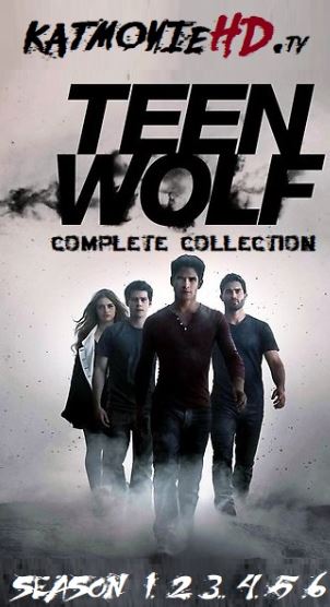 TEEN WOLF SEASON 1,2,3,4,5,6 COMPLETE EPISODES HDTV DIRECT LINKS 480P 720P DOWNLOAD