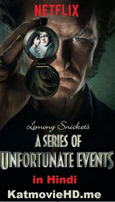 A Series Of Unfortunate Events S01E05 720p Hindi English Dual Audio x264 NF Rip Season 1 Episode 05