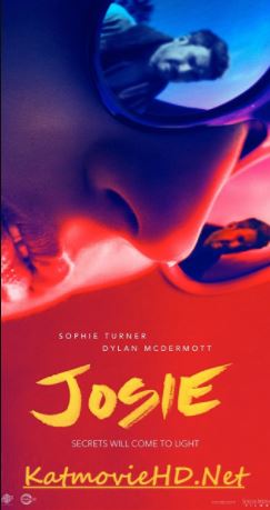 Josie 2017 480p 720p 1080p WEB-DL English x264 HD [Sophie Turner Movie] Drama-Thriller