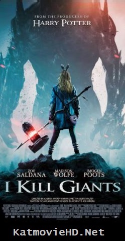 I Kill Giants 2017 Web-DL 480p 720p & 1080p English x264 [ Fantasy, Thriller ] Full Movie