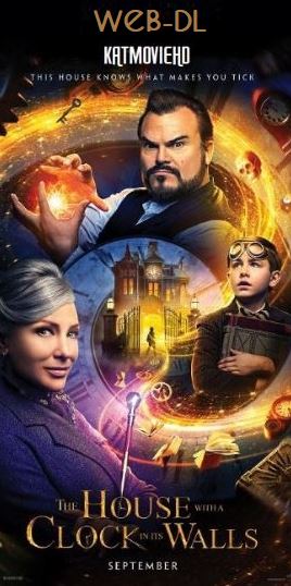 The House with a Clock in Its Walls (2018) WEB-DL 480p 720p 1080p HD x264 & Hevc [Esubs] Full Movie