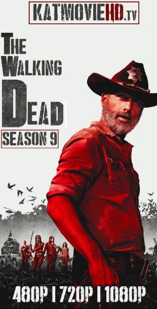 The Walking Dead S09 Complete HD 480p 720p 1080p Web-DL (Season 9) (Episode 2 Added)