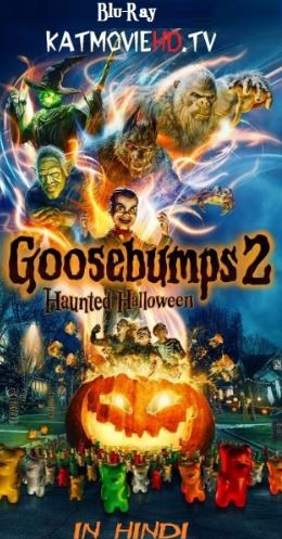 Goosebumps 2 (2018) Bluray 480p 720p 1080p Dual Audio [Hindi 2.0+ English] x264 Full Movie