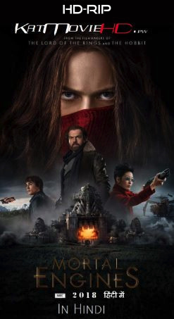 Mortal Engines (2018) Bluray Dual Audio DD5.1  [Hindi + English] 480p | 720p | 1080p 10bit x264 | HEVC