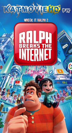 Ralph Breaks the Internet (2018) Dual Audio [Hindi (ORG) & English] (Wreck-It Ralph 2) BluRay 480p 720p 1080p