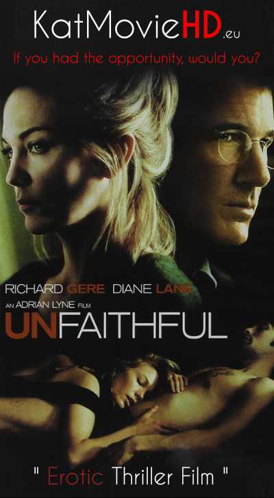 [18+] Unfaithful (2002) Unrated BRRip 480p 720p 1080p Full Movie Esubs