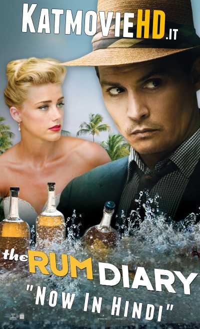 The Rum Diary (2011) Dual Audio [Hindi Dub + English] BluRay 720p & 480p