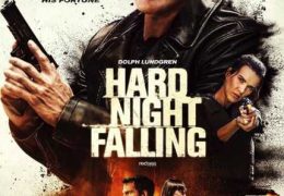 Hard Night Falling (2019) HDRip 720p Dual Audio [English (ORG) + Hindi (Unofficial VO by 1XBET) ]