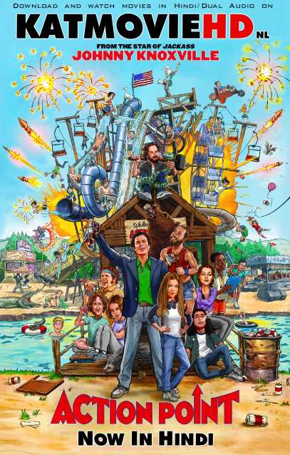 Download Action Point (2018) Hindi Dubbed BluRay 720p 1080p HD Dual Audio x264 Full Movie On KatmovieHD.nl