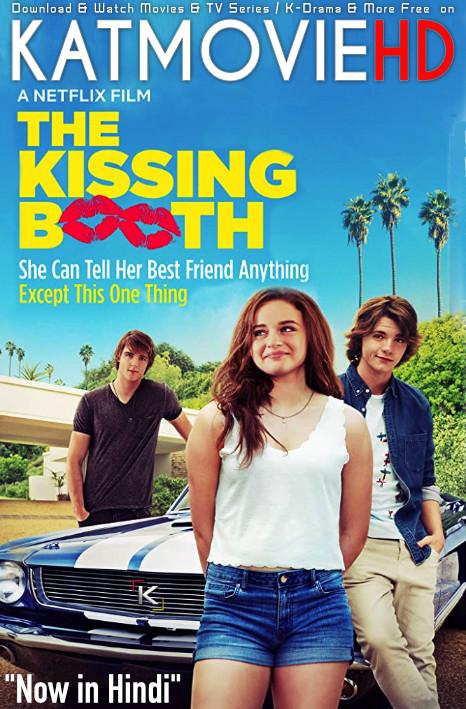 The Kissing Booth (2018) Hindi Dubbed (Dual Audio) 1080p 720p 480p BluRay-Rip English HEVC Watch The Kissing Booth Full Movie Online On Katmoviehd.nl