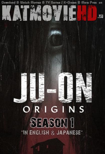 JU-ON: Origins (Season 1) Dual Audio [ English 5.1 – Japanese ] 480p 720p HDRip | JU-ON: Origins S01 Netflix Series