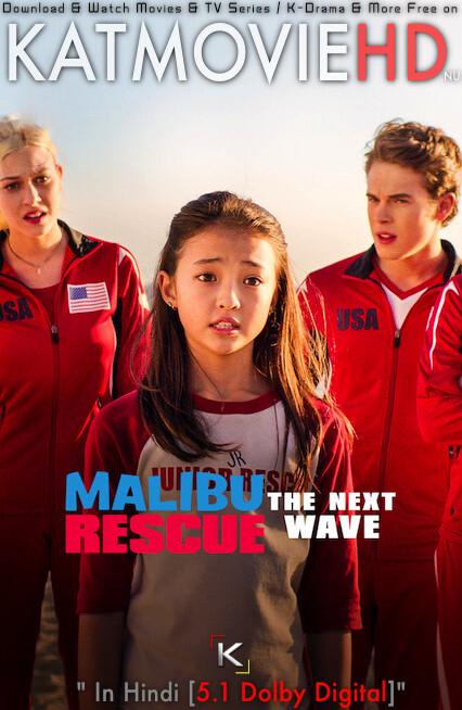 Malibu Rescue: The Next Wave (2020) Hindi Dubbed (Dual Audio) 1080p 720p 480p BluRay-Rip English HEVC Watch Malibu Rescue: The Next Wave Full Movie Online On Katmoviehd.nl