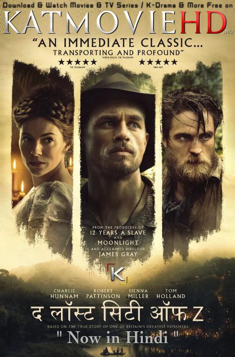 Download The Lost City of Z (2016) BluRay 720p & 480p Dual Audio [Hindi Dub – English] The Lost City of Z Full Movie On KatmovieHD.nl