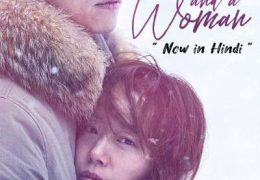 [18+] A Man and A Woman (2016) Dual Audio [Hindi Dubbed & Korean] ESubs | BluRay 1080p 720p 480p [HD]