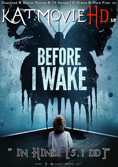 Download Before I Wake (2016) BluRay 720p & 480p Dual Audio [Hindi Dub – English] Before I Wake Full Movie On KatmovieHD.se