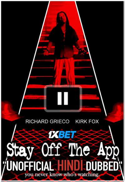 Stay Off the App (2020) Hindi Dubbed (Dual Audio) 1080p 720p 480p BluRay-Rip English HEVC Watch Stay Off the App 2020 Full Movie Online On 1xcinema.com