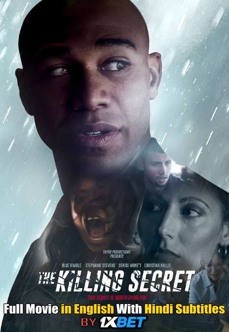 Download The Killing Secret (2018) WebRip 720p Full Movie [In English] With Hindi Subtitles FREE on 1XCinema.com & KatMovieHD.io