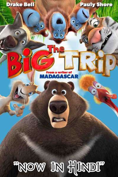 Download The Big Trip (2019) BluRay 720p & 480p Dual Audio [Hindi Dub – English] The Big Trip Full Movie On KatmovieHD.se