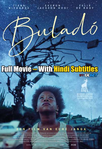 Download Buladó (2020) Full Movie [In English] With Hindi Subtitles | BDRip 720p [1XBET] FREE on 1XCinema.com & KatMovieHD.io