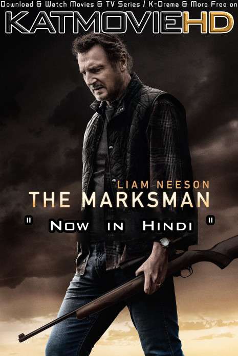 Download The Marksman (2021) BluRay 720p & 480p Dual Audio [Hindi Dub – English] The Marksman Full Movie On KatmovieHD.se