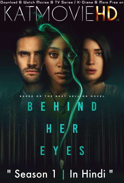 Behind Her Eyes (Season 1) Dual Audio [ Hindi 5.1 – English ] 480p 720p HDRip | Behind Her Eyes Netflix Series