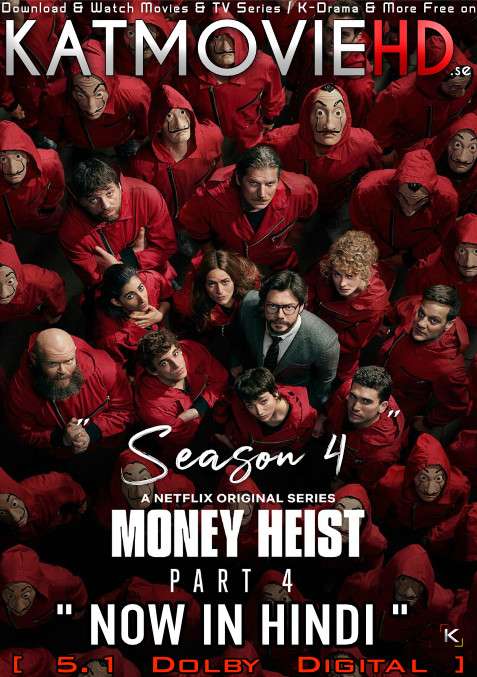 Money Heist (Season 4) Dual Audio [ Hindi 5.1 – English ] 480p 720p HDRip | Money Heist Netflix Series